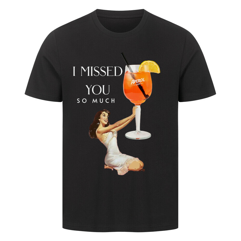 "MISSED YOU" Premium T-Shirt Unisex