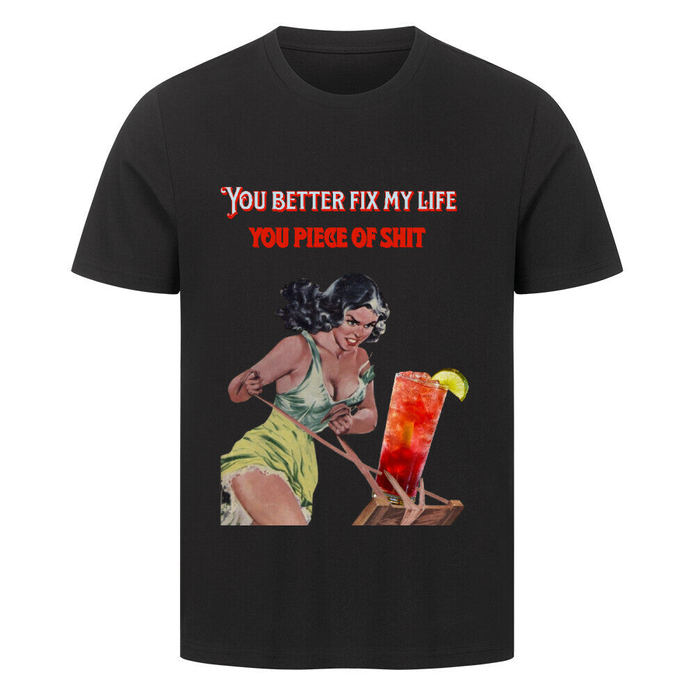 "FIX MY LIFE"  Premium T-Shirt Unisex