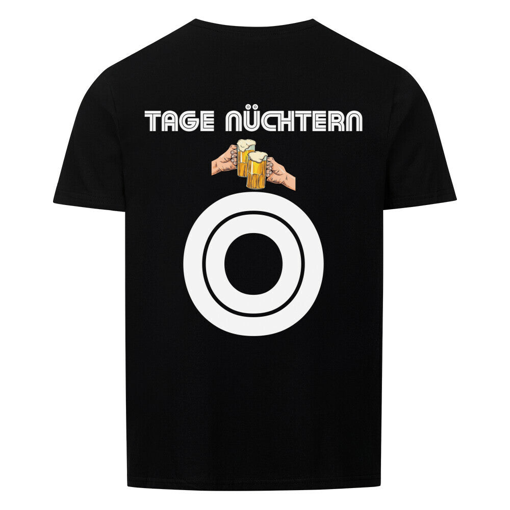 "TAGE NÜCHTERN" Shirt Unisex